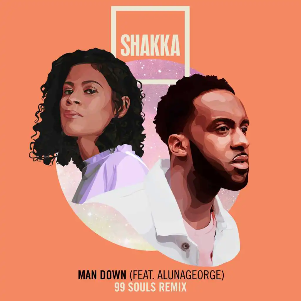 Man Down (feat. AlunaGeorge) [99 Souls Remix]