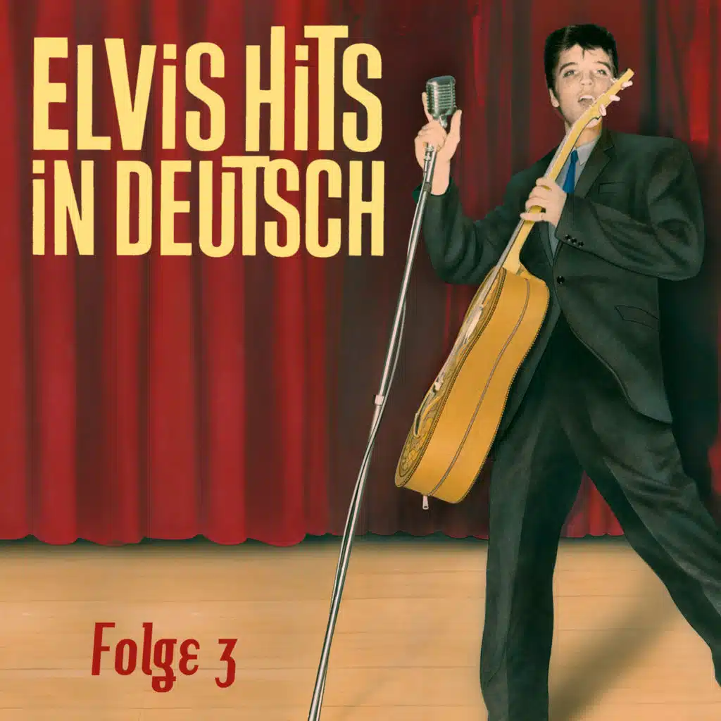 Elvis Hits in Deutsch, Folge 3