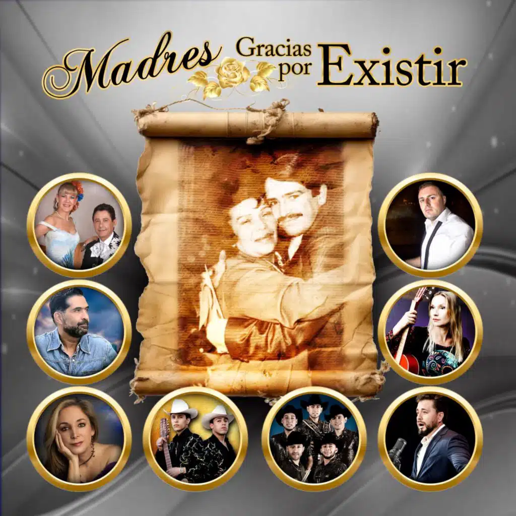 Madres Gracias por Existir