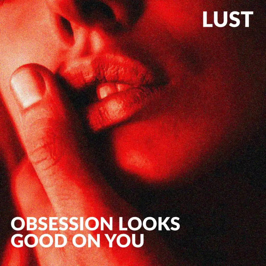 obsession looks good on you