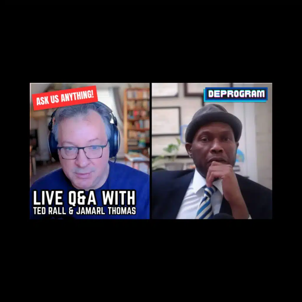Q&A | DeProgram with Ted Rall and Jamarl Thomas