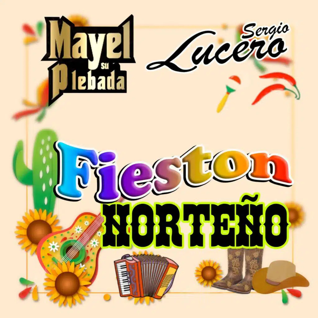 Sergio Lucero & Mayel Y Su Plebada