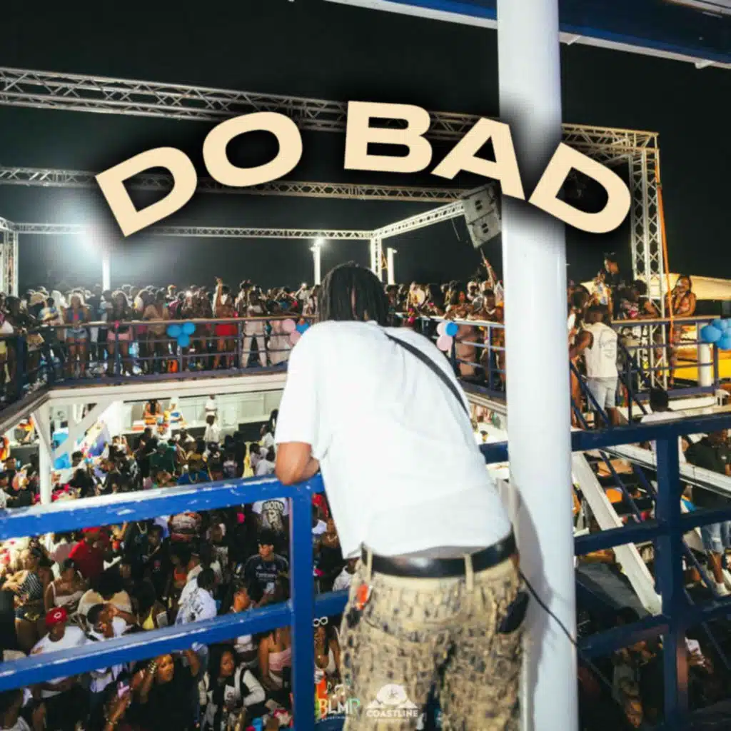 Do Bad