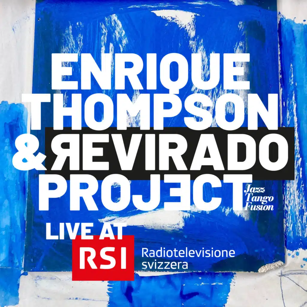 Enrique Thompson & Revirado Project Live at RSI