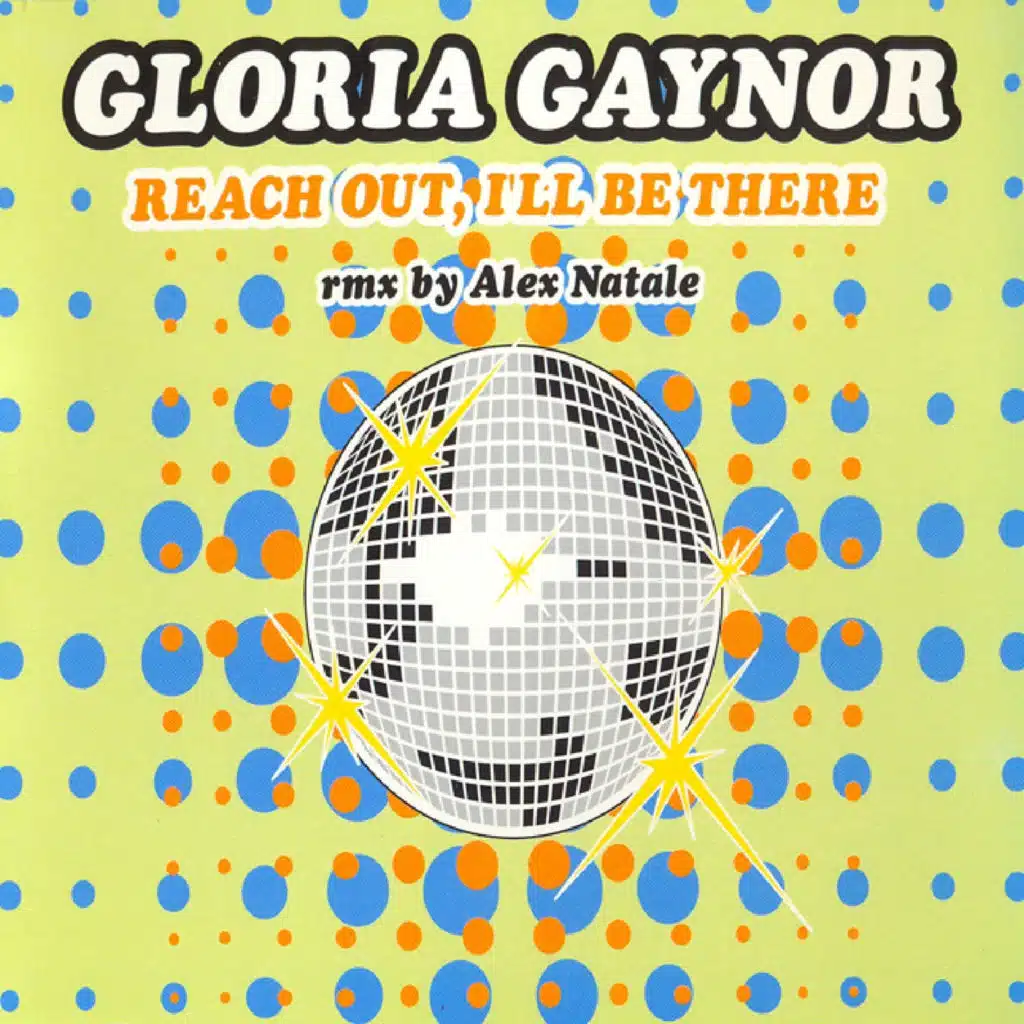 Reach Out, I'll Be There (Remix By Alex Natale)
