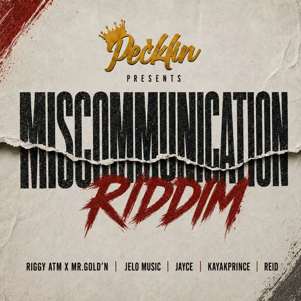 Miscommunication Riddim