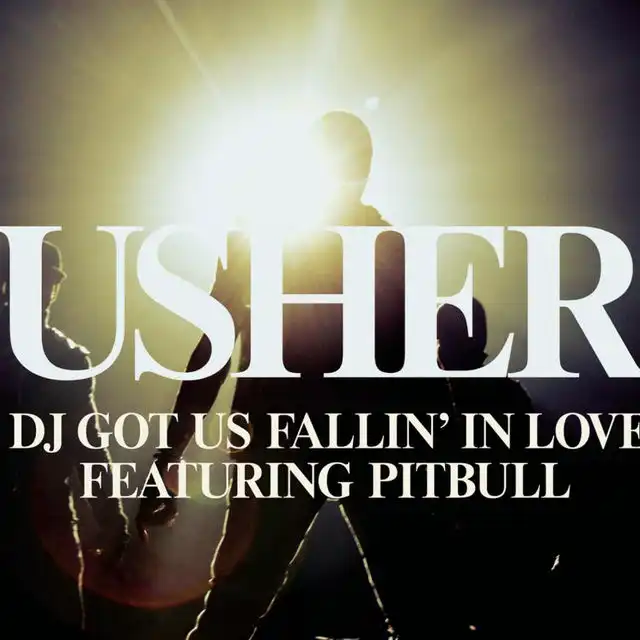 DJ Got Us Fallin' In Love (2010) featuring Pitbull