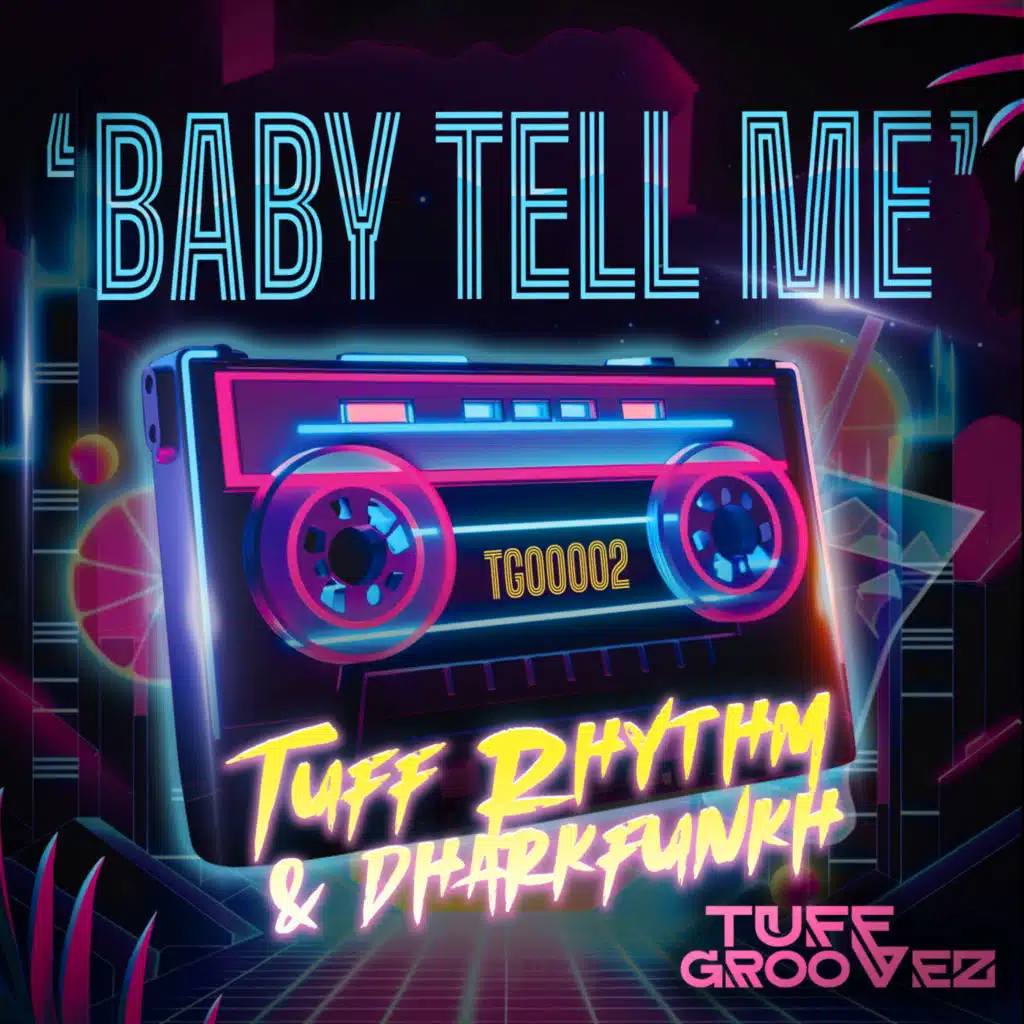 Baby Tell Me