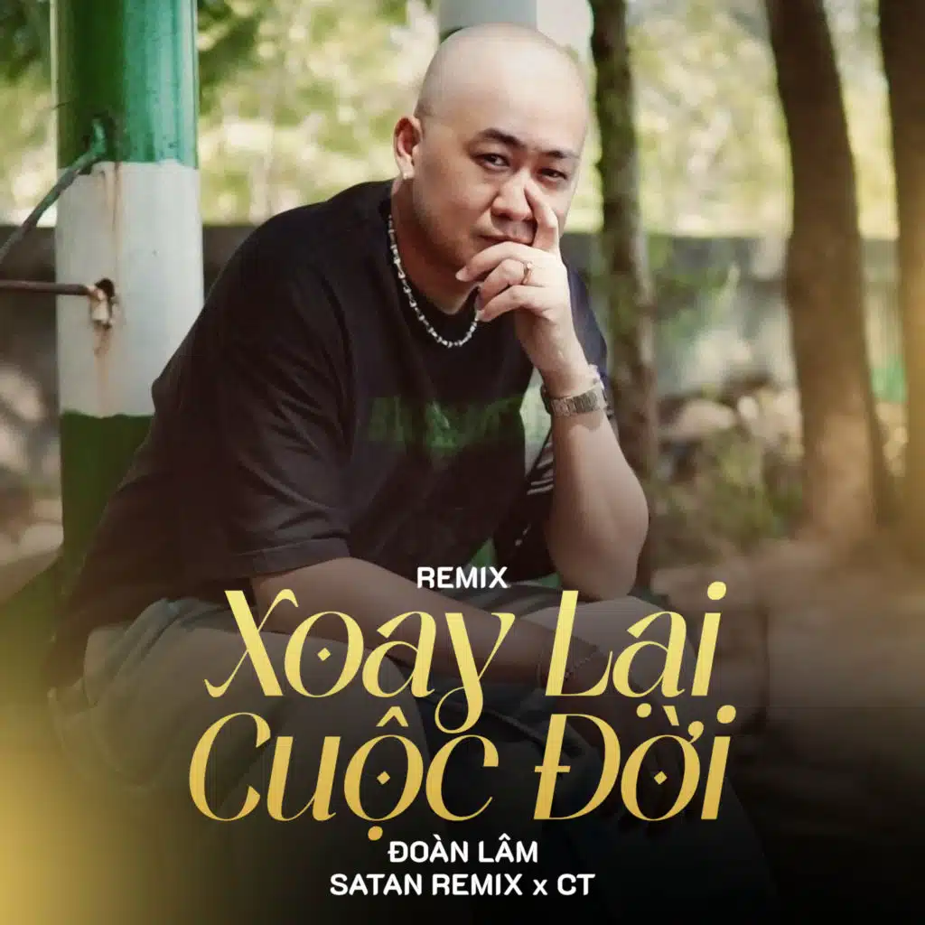 Đoàn Lâm, Satan Remix & CT