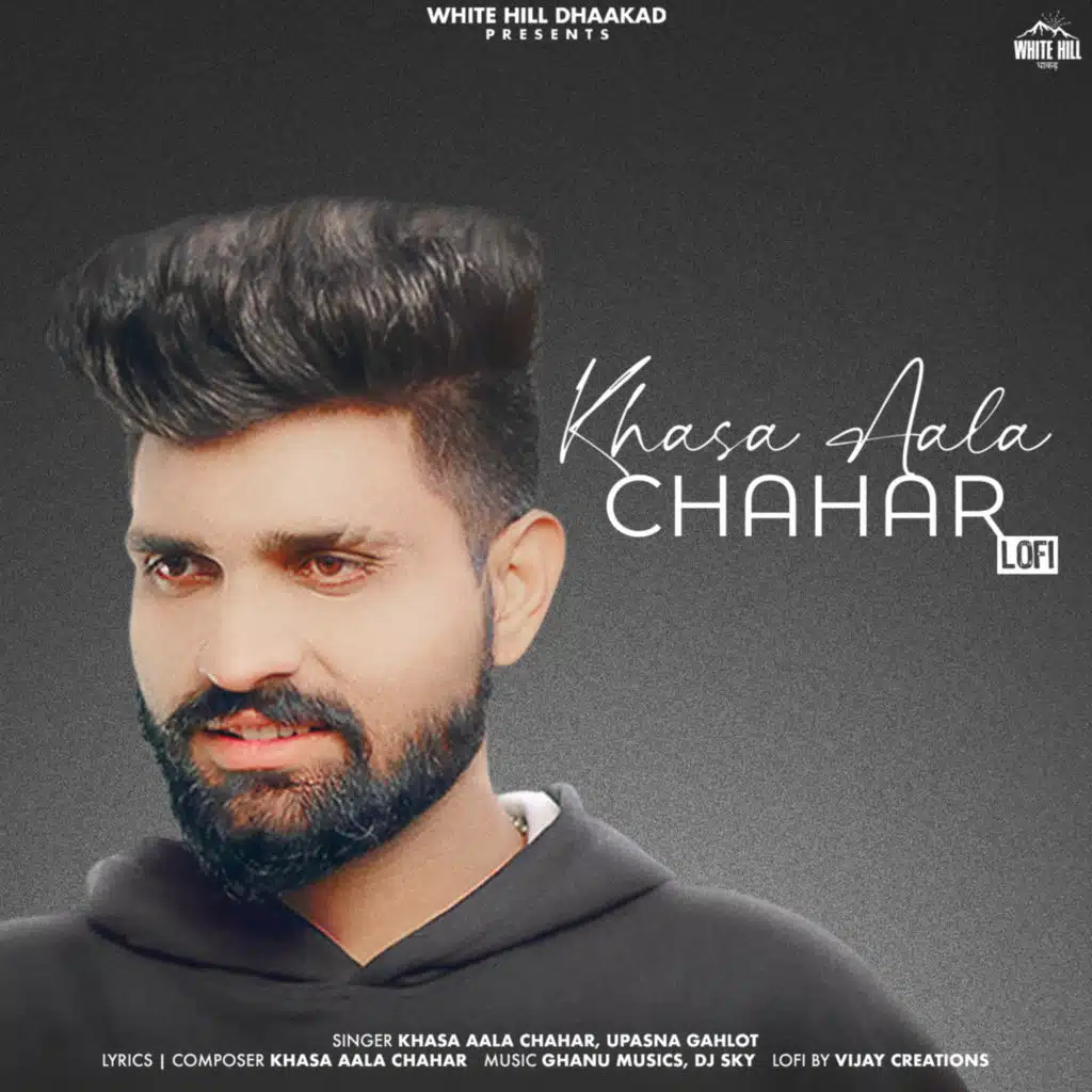 Khasa Aala Chahar (Lofi) [feat. Vijay Creations]