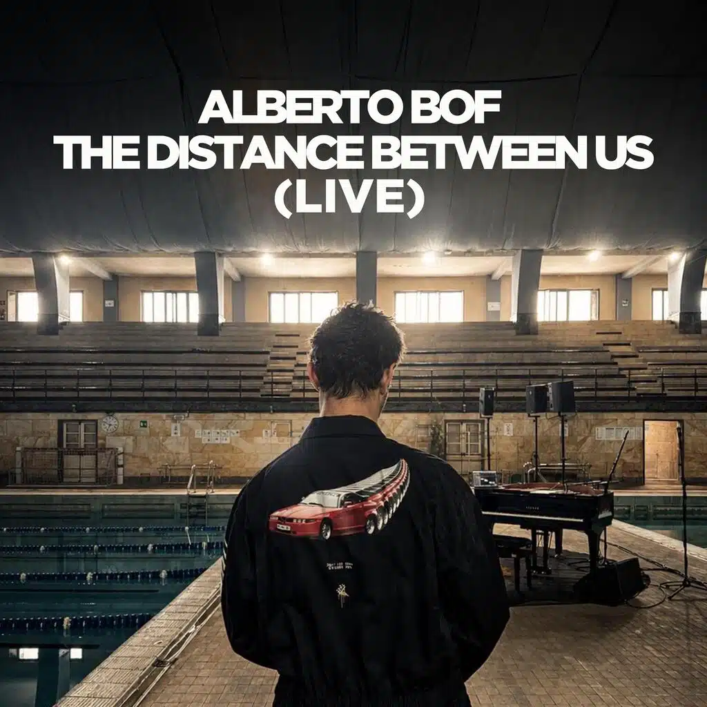 The Distance Between Us (Live)