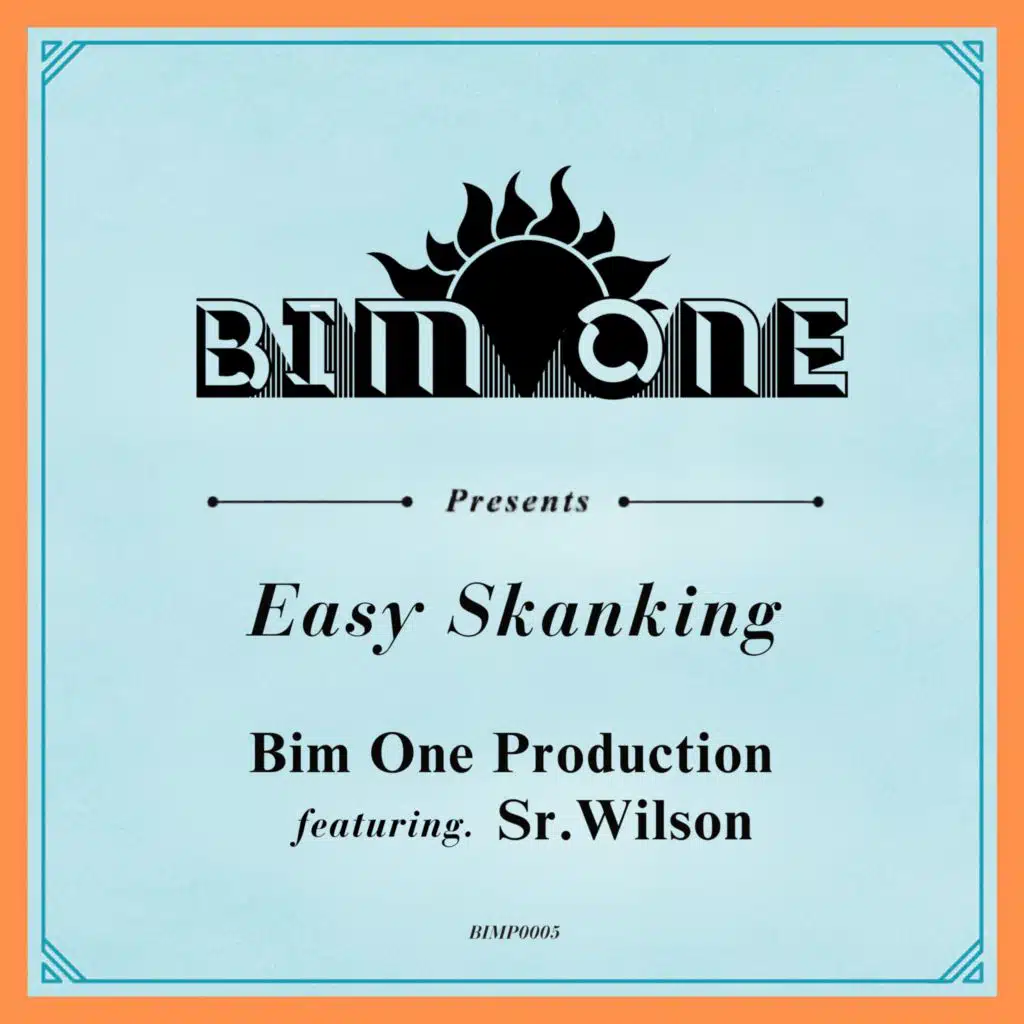 Easy Skanking (feat. Sr.Wilson)