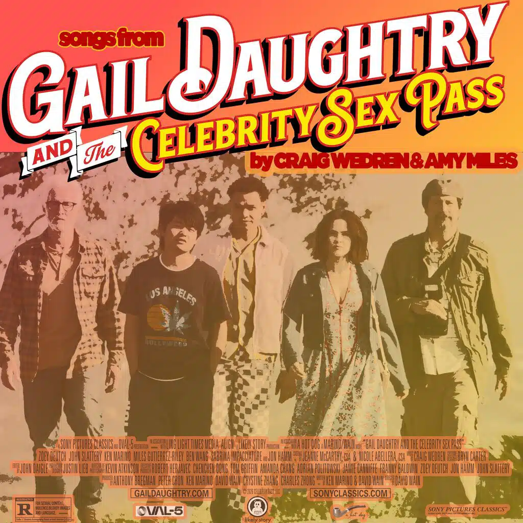 Gail Daughtry and the Celebrity Sex Pass (Original Songs from the Motion Picture)