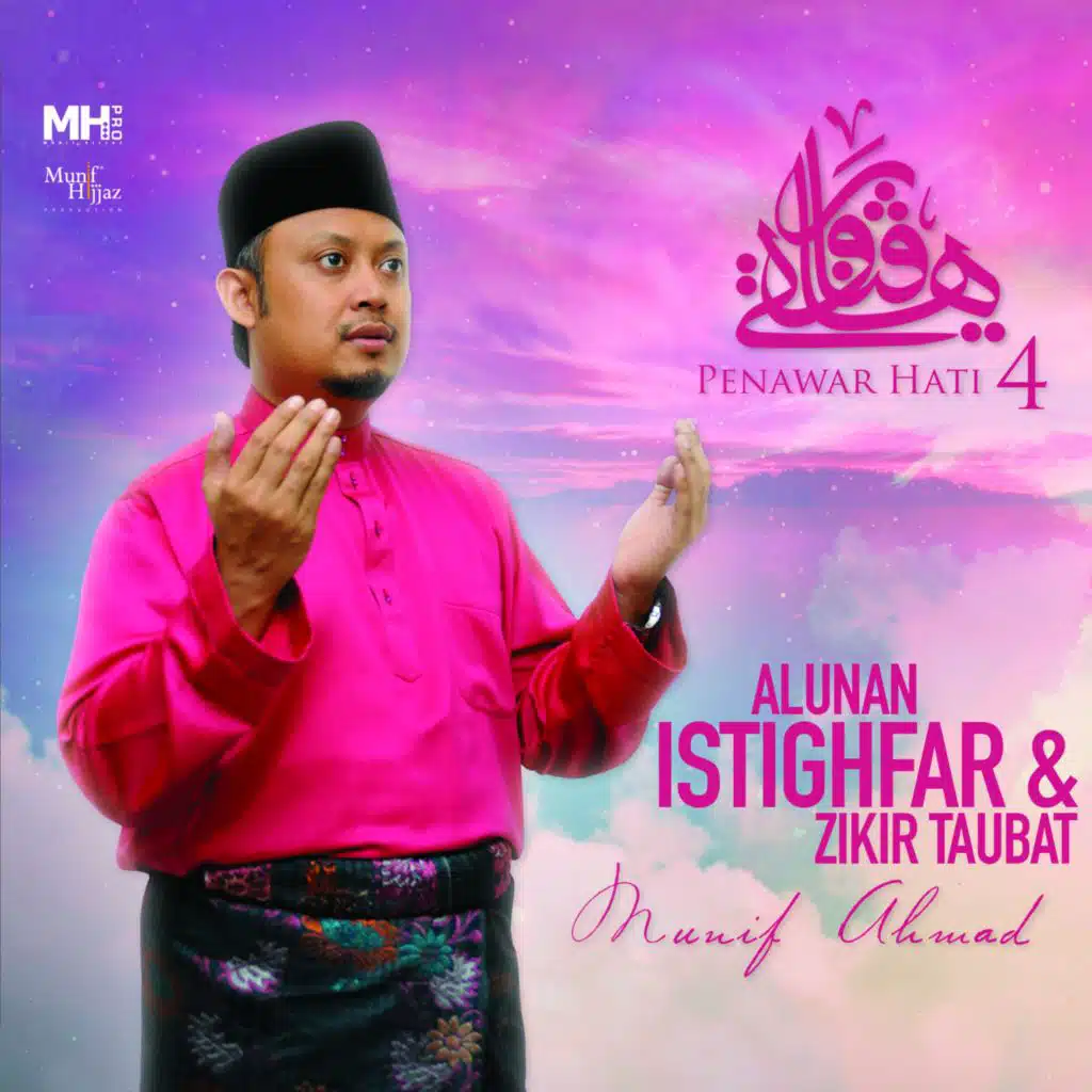 Penawar Hati 4 (Alunan Istighfar & Zikir Taubat)