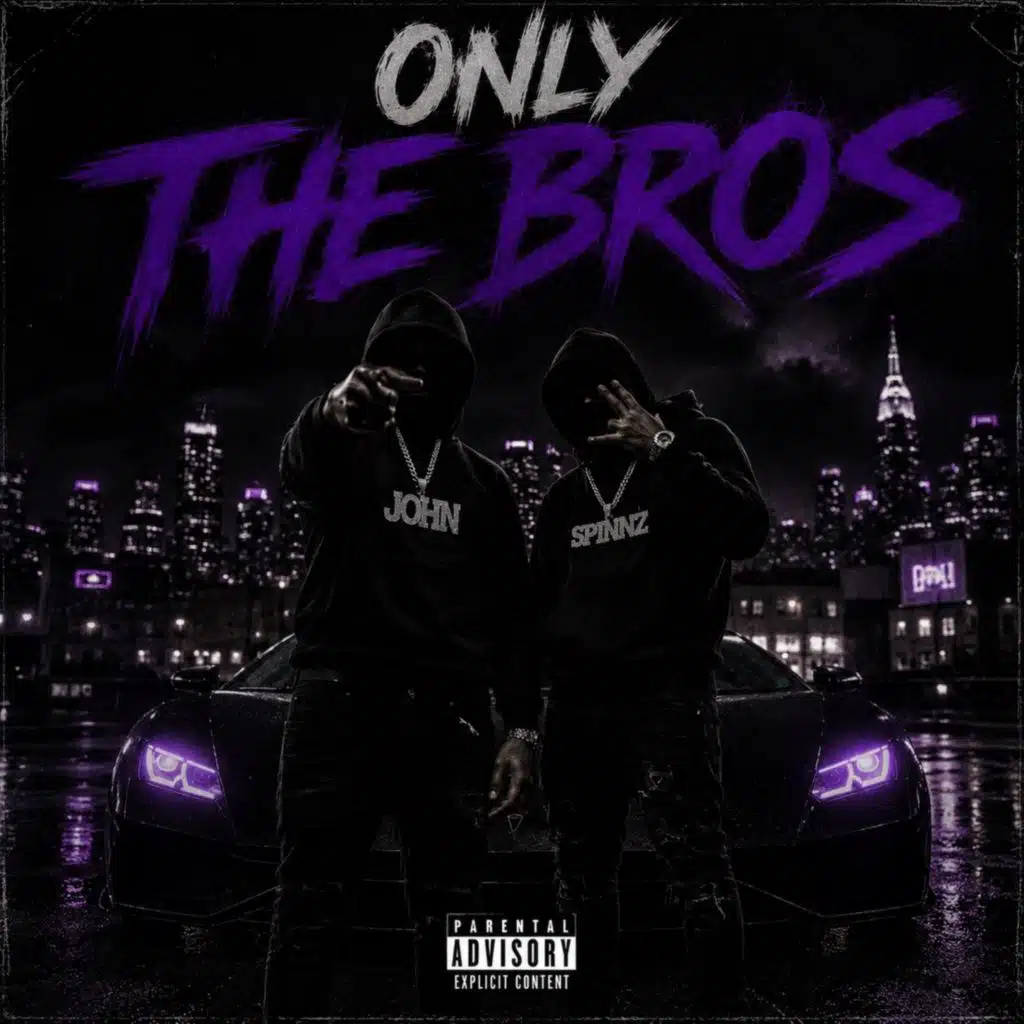 OnlyTheBros (feat. OTBSpinnz)