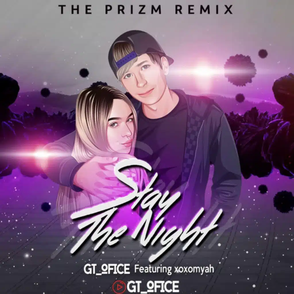 Stay The Night (The Prizm Remix) [feat. xoxomyah]