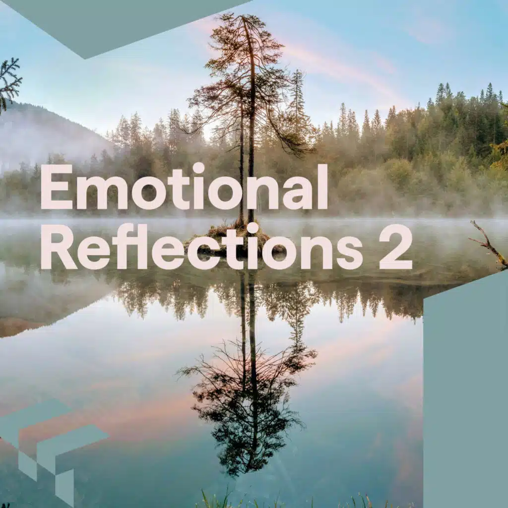 Emotional Reflections 2