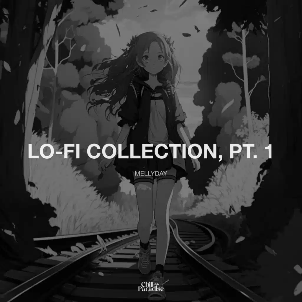 Lo-Fi Collection, Pt. 1