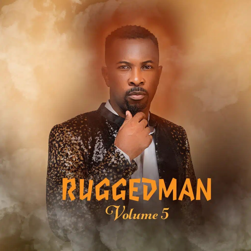 Ruggedman, Volume 5