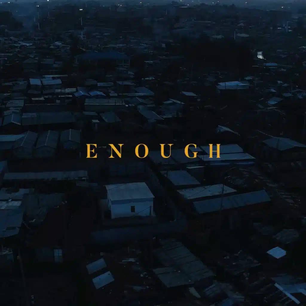 Enough (Original Score)