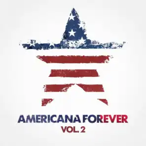 Americana Forever, Vol. 2