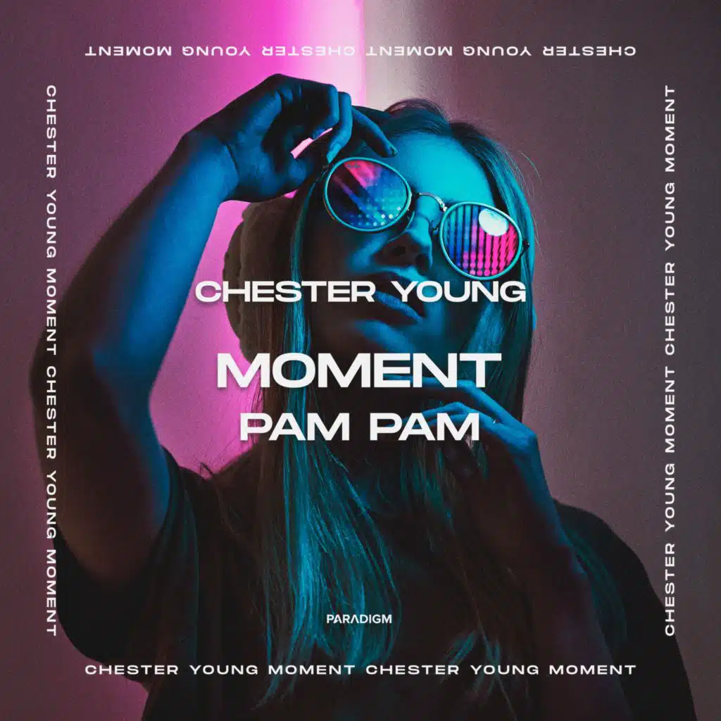 Moment (Pam Pam)
