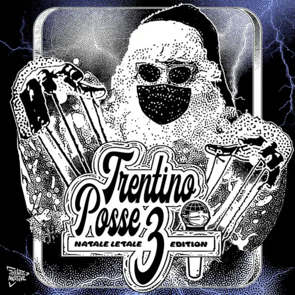 Trentino Posse 3.1 (Natale Letale Edition)