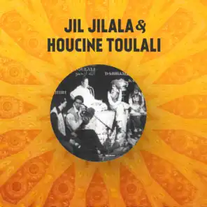 Jil Jilala & Houcine Toulali