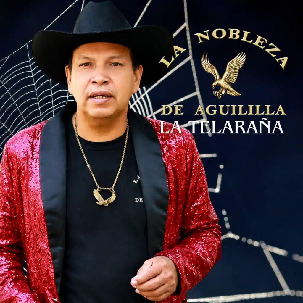 La Nobleza De Aguililla