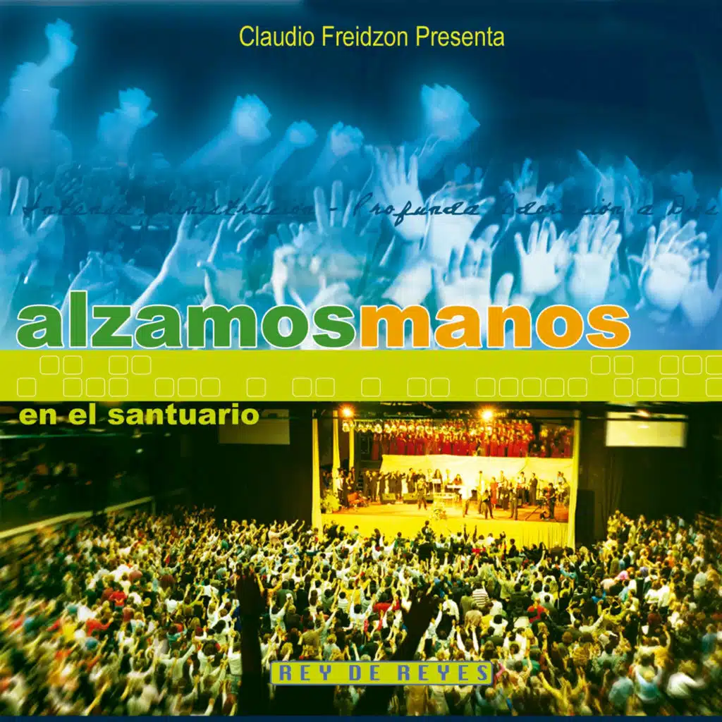 Alzamos Manos en el Santuario (En Vivo)
