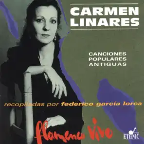 Flamenco Vivo (Canciones Populares Antiguas) [Recopiladas por Federico García Lorca]