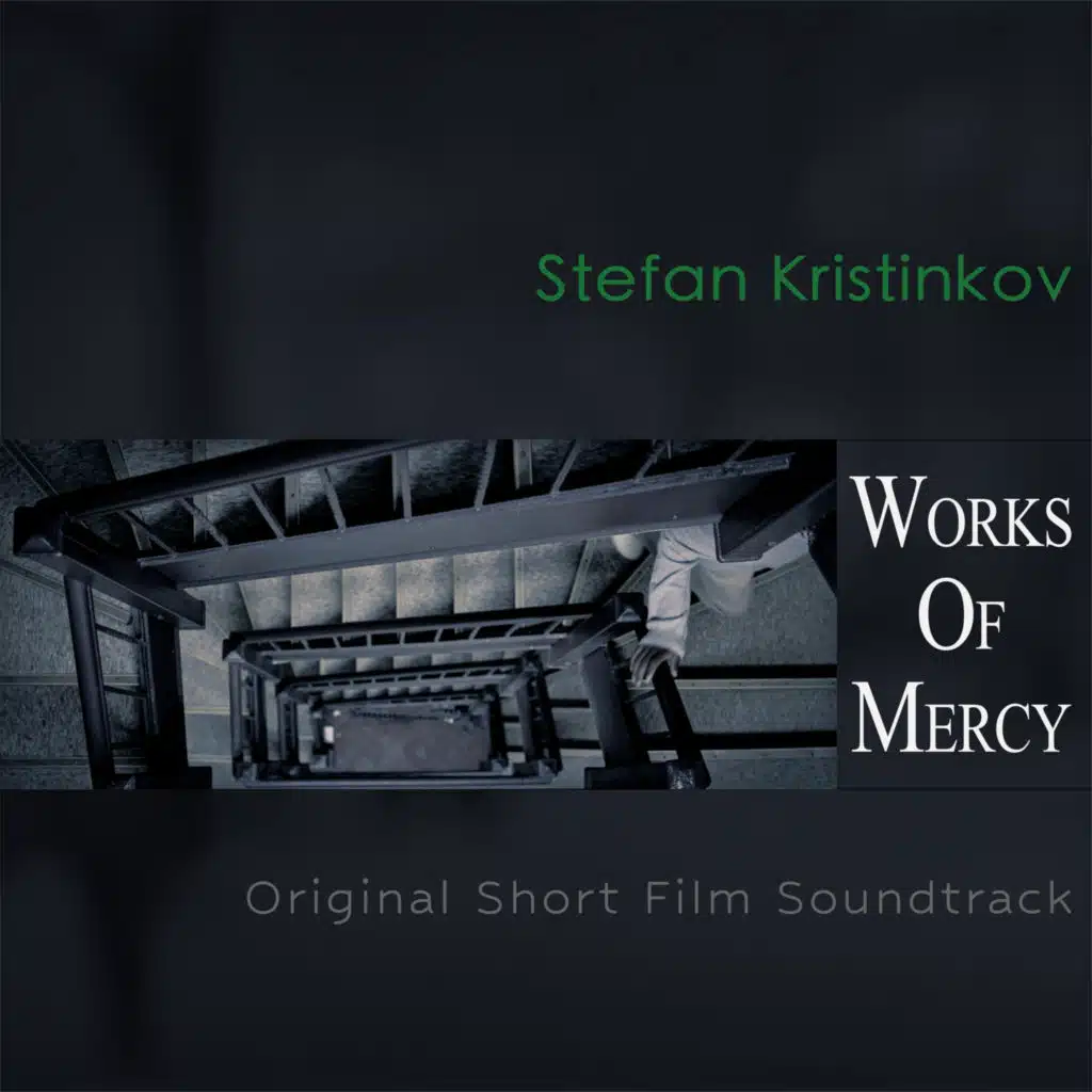 Works of Mercy (Original Short Film Soundtrack)