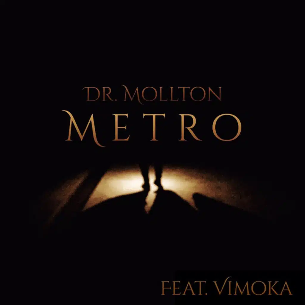 Metro (feat. Vimoka)