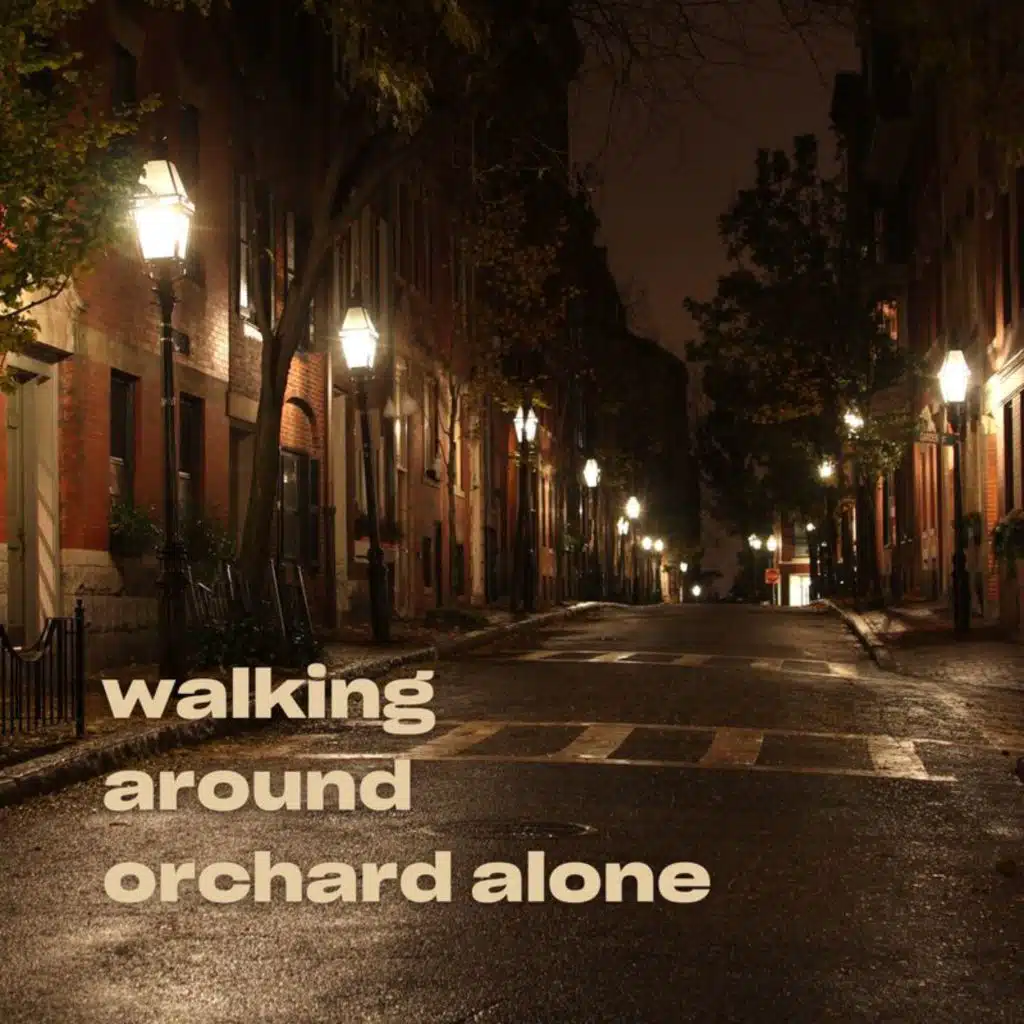 walking around orchard alone