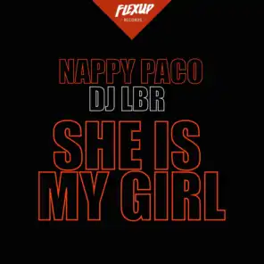 She Is My Girl (Main Mix) [ft. DJ LBR]