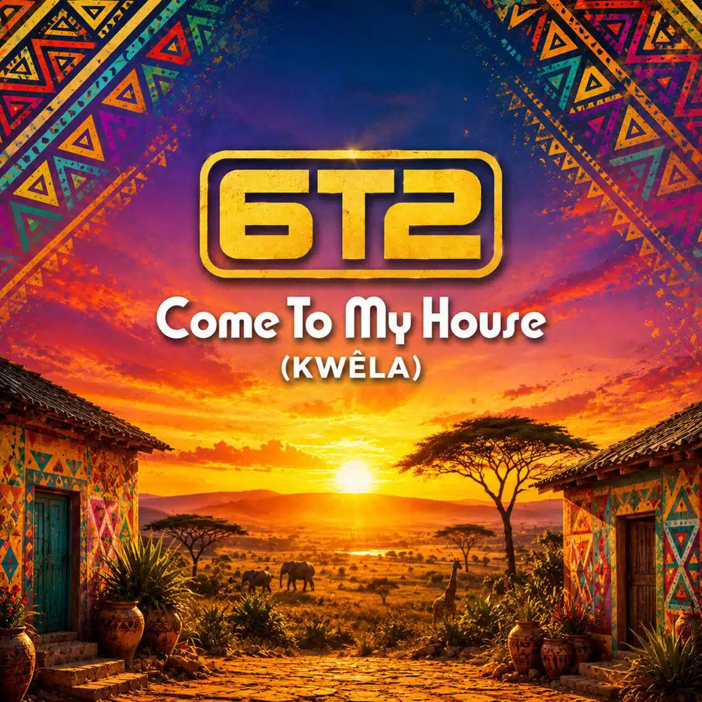 Come To My House (Kwêla)