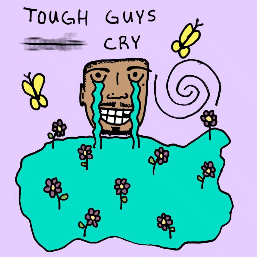 TOUGH GUYS CRY C
