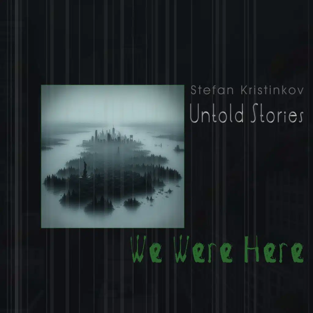 Untold Stories: We Were Here