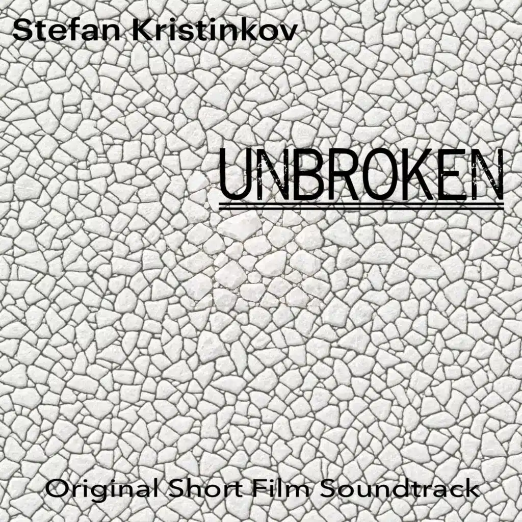Unbroken (Original Short Film Soundtrack)