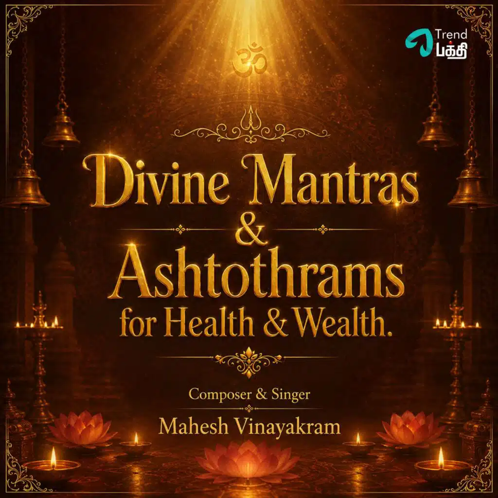 Divine Mantras & Ashtothrams for Health & Wealth