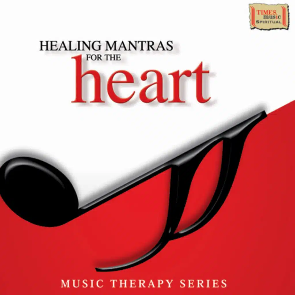 Healing Mantras for the Heart