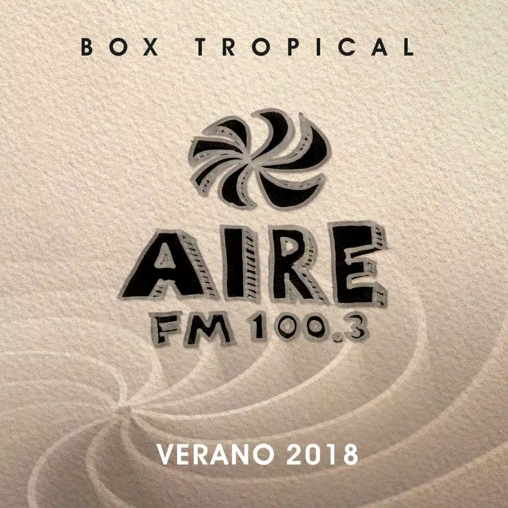 Aire Fm 100.3 Verano 2018