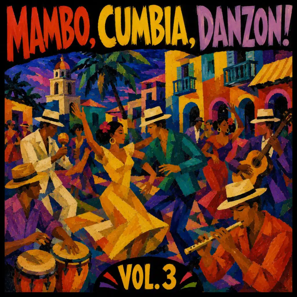 Mambo, Cumbia, Danzon!, Vol. 3