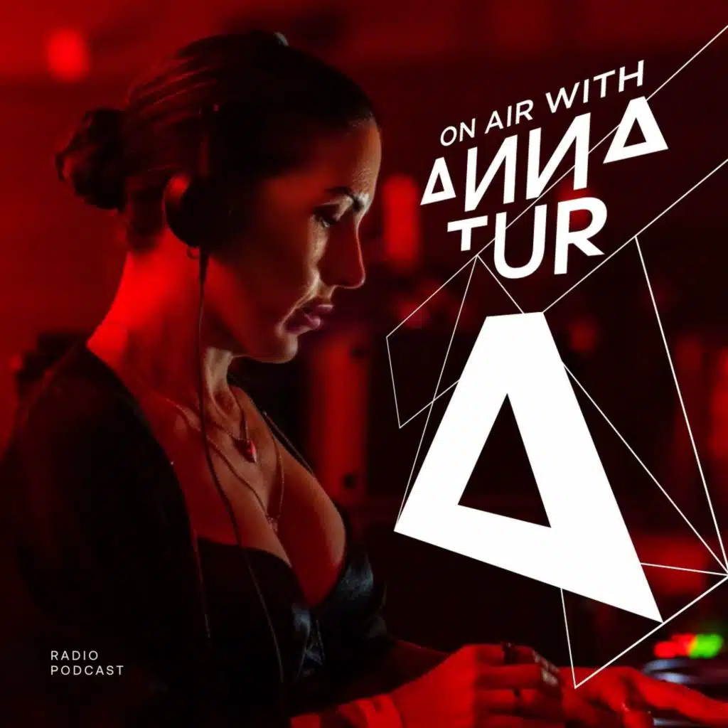 On Air With Anna Tur 304