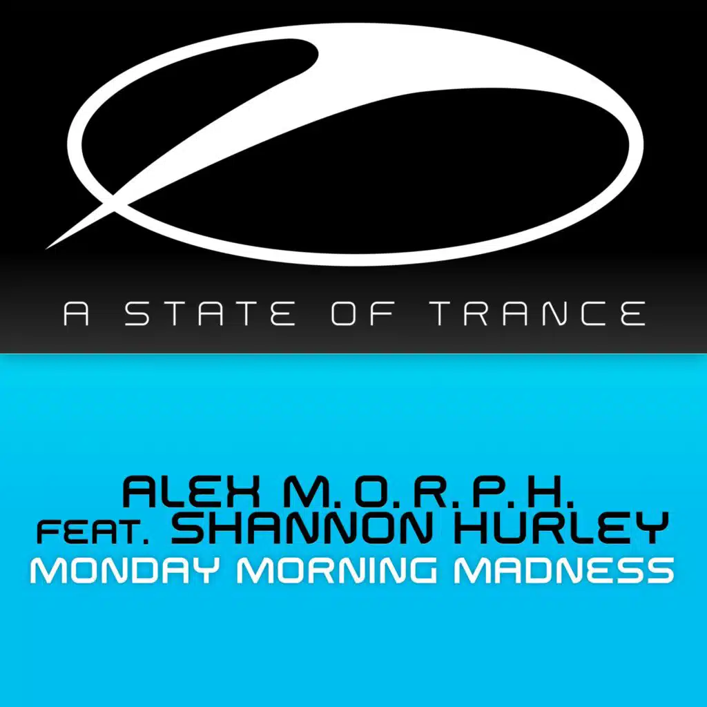 Monday Morning Madness (feat. Shannon Hurley)