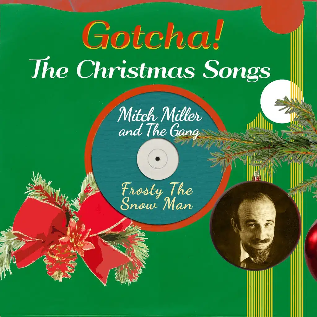 Frosty the Snow Man (The Christmas Songs)