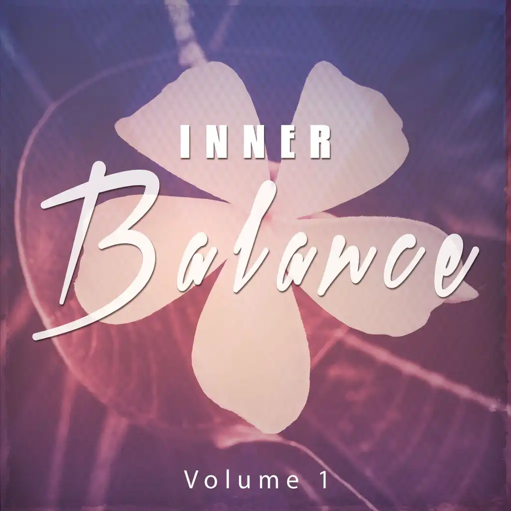 Inner Balance, Vol. 1 (Peaceful Chill out & Meditation Moods)