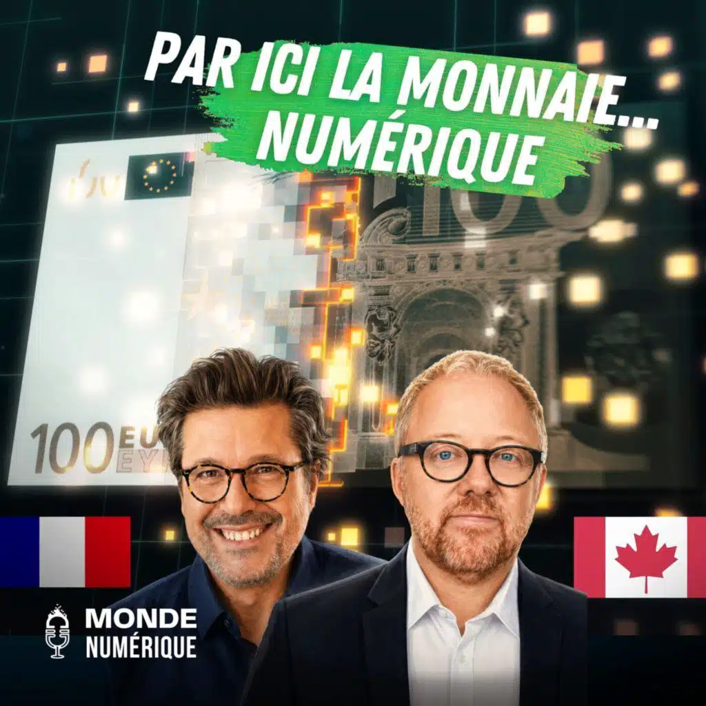 🇫🇷🇨🇦 Debrief Transat – Euro numérique : l’Europe veut reprendre le contrôle de la monnaie