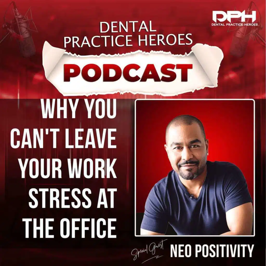 Why You Can't Leave Your Work Stress at the Office w/ Neo Positivity