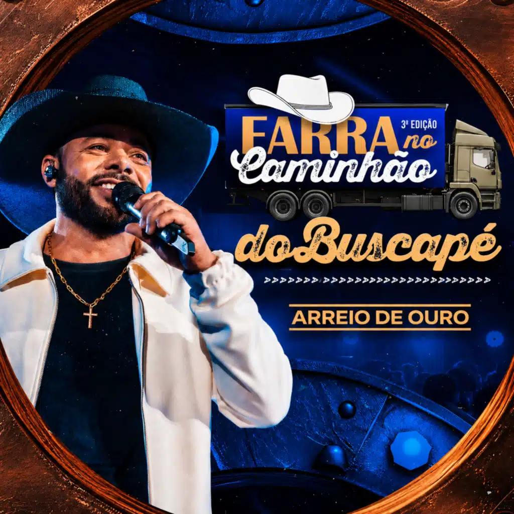 Farra no Caminhão do Buscapé - 3º Edição (Ao Vivo)